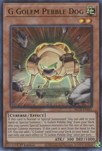 G Golem Pebble Dog - Battles of Legend: Crystal Revenge (BLCR) #BLCR-EN041 - Ultra Rare YuGiOh Trading Card