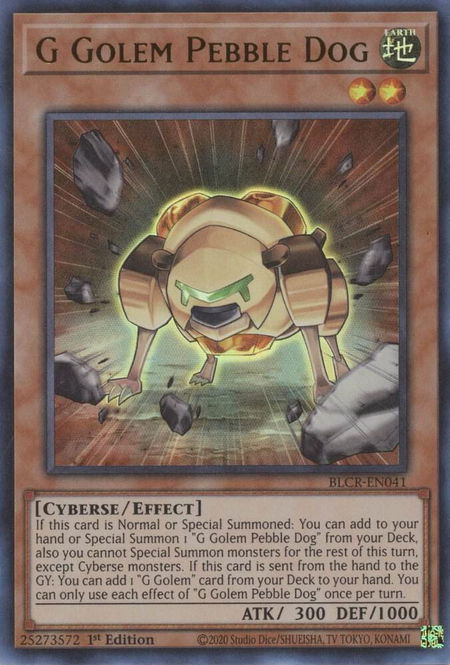 G Golem Pebble Dog - Battles of Legend: Crystal Revenge YuGiOh trading card