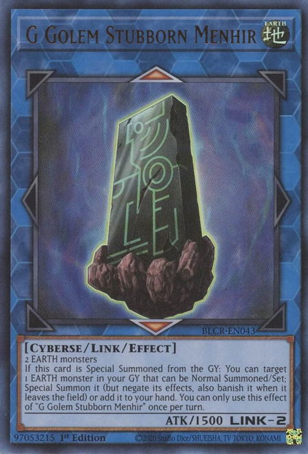 G Golem Stubborn Menhir - Battles of Legend: Crystal Revenge YuGiOh trading card