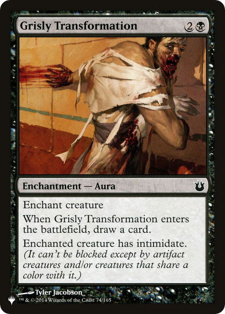 Grisly Transformation - The List Reprints Magic: The Gathering trading card