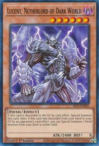 Lucent, Netherlord of Dark World - Structure Deck: Dark World (SR13) #SR13-EN005 - Common / Short Print YuGiOh Trading Card