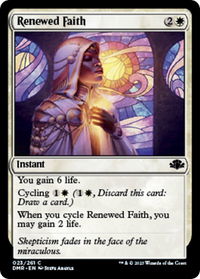 Renewed Faith - Dominaria Remastered (DMR) #23 - Common Magic: The Gathering Trading Card