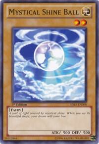 Mystical Shine Ball - Structure Deck: Lost Sanctuary YuGiOh trading card
