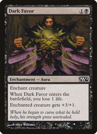 Dark Favor - Magic 2012 (M12) (M12) #89 - Common Magic: The Gathering Trading Card
