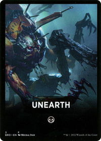 Unearth Theme Card - The Brothers' War (BRO) #3 - Token Magic: The Gathering Trading Card