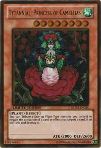 Tytannial, Princess of Camellias - Gold Series 4: Pyramids Edition (GLD4) #GLD4-EN026 - Rare YuGiOh Trading Card