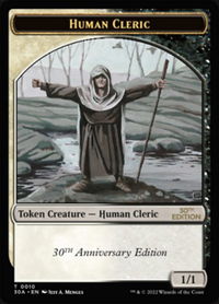 Human Cleric Token - 30th Anniversary Edition (30A) #10 - Token Magic: The Gathering Trading Card