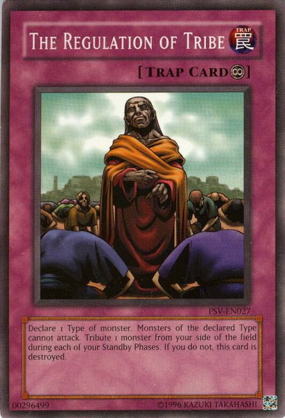 The Regulation of Tribe trading card from Pharaoh's Servant (Worldwide English) The Regulation of Tribe - Pharaoh's Servant (Worldwide English) YuGiOh trading card