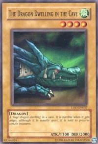 The Dragon Dwelling in the Cave - Legacy of Darkness (Worldwide English) (LOD-EN) #LOD-EN037 - Common / Short Print YuGiOh Trading Card