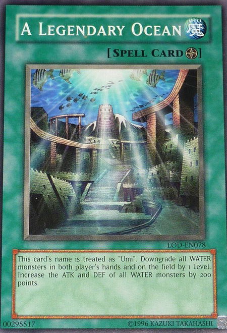 A Legendary Ocean trading card from Legacy of Darkness (Worldwide English) A Legendary Ocean - Legacy of Darkness (Worldwide English) YuGiOh trading card
