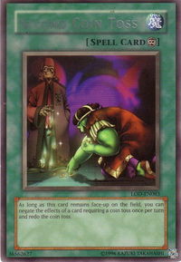 Second Coin Toss - Legacy of Darkness (Worldwide English) (LOD-EN) #LOD-EN083 - Rare YuGiOh Trading Card