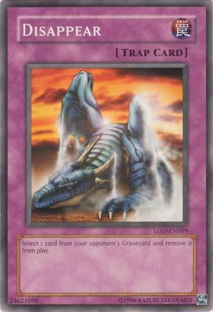 Disappear trading card from Legacy of Darkness (Worldwide English) Disappear - Legacy of Darkness (Worldwide English) YuGiOh trading card