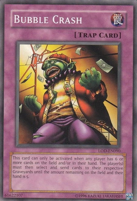 Bubble Crash - Legacy of Darkness (Worldwide English) YuGiOh trading card