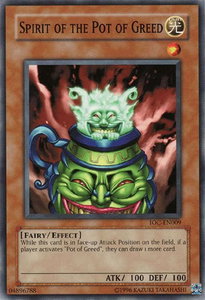 Spirit of the Pot of Greed - Invasion of Chaos (Worldwide English) (IOC-EN) #IOC-EN009 - Common / Short Print YuGiOh Trading Card
