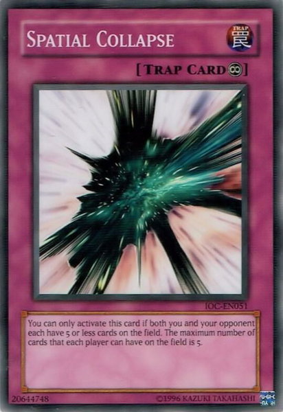 Spatial Collapse trading card from Invasion of Chaos (Worldwide English) Spatial Collapse - Invasion of Chaos (Worldwide English) YuGiOh trading card