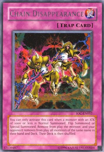 Chain Disappearance - Invasion of Chaos (Worldwide English) YuGiOh trading card