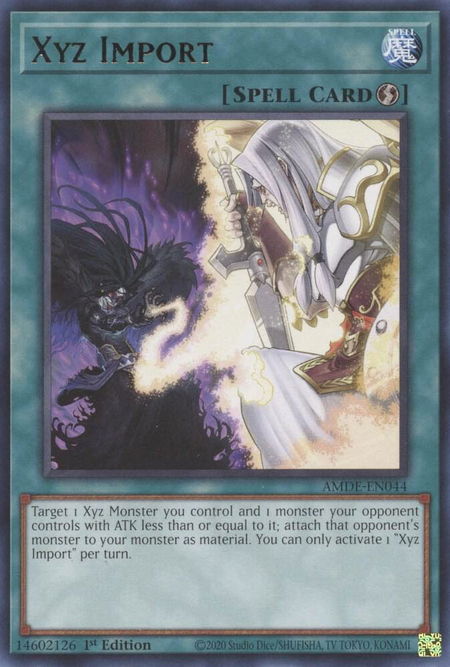 Xyz Import - Amazing Defenders YuGiOh trading card