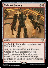 Vulshok Factory - Commander: Phyrexia: All Will Be One (ONC) #16 - Rare Magic: The Gathering Trading Card