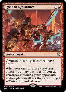 Roar of Resistance - Commander: Phyrexia: All Will Be One (ONC) #15 - Rare Magic: The Gathering Trading Card