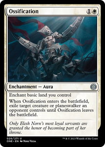 Ossification - Phyrexia: All Will Be One (ONE) #26 - Uncommon Magic: The Gathering Trading Card