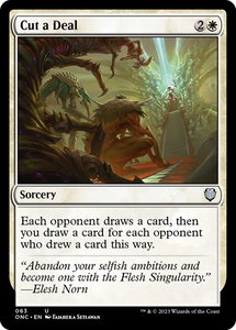 Cut a Deal - Commander: Phyrexia: All Will Be One (ONC) #63 - Uncommon Magic: The Gathering Trading Card