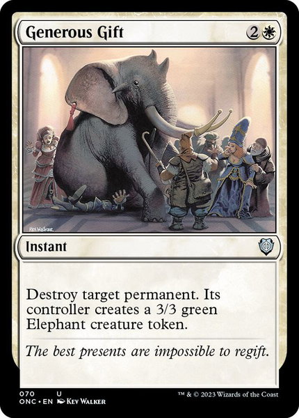 Generous Gift trading card from Commander: Phyrexia: All Will Be One Generous Gift - Commander: Phyrexia: All Will Be One Magic: The Gathering trading card