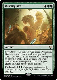 Wurmquake - Commander: Phyrexia: All Will Be One (ONC) #19 - Rare Magic: The Gathering Trading Card