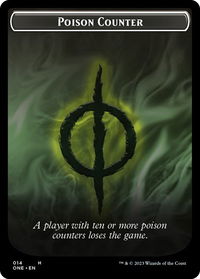 Poison Counter // Phyrexian Mite Double-sided Token - Phyrexia: All Will Be One (ONE) #14 // 12 - Token Magic: The Gathering Trading Card