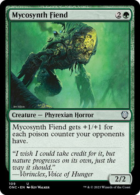 Mycosynth Fiend trading card from Commander: Phyrexia: All Will Be One Mycosynth Fiend - Commander: Phyrexia: All Will Be One Magic: The Gathering trading card
