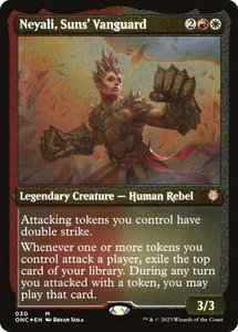 Neyali, Suns' Vanguard (Display Commander) (Foil Etched) - Thick Stock - Commander: Phyrexia: All Will Be One (ONC) #30 - Mythic Rare Magic: The Gathering Trading Card