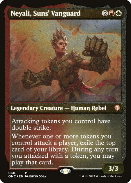 Neyali, Suns' Vanguard (Display Commander) (Foil Etched) - Thick Stock - Commander: Phyrexia: All Will Be One Magic: The Gathering trading card