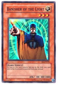 Banisher of the Light - Spell Ruler (Worldwide English) (SRL-EN) #SRL-EN078 - Super Rare YuGiOh Trading Card