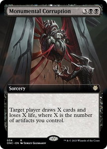 Monumental Corruption (Extended Art) - Commander: Phyrexia: All Will Be One (ONC) #34 - Rare Magic: The Gathering Trading Card
