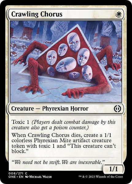 Crawling Chorus trading card from Phyrexia: All Will Be One Crawling Chorus - Phyrexia: All Will Be One Magic: The Gathering trading card