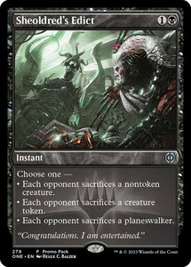 Sheoldred's Edict - Promo Pack: Phyrexia: All Will Be One (PPONE) #279 - Promo Magic: The Gathering Trading Card