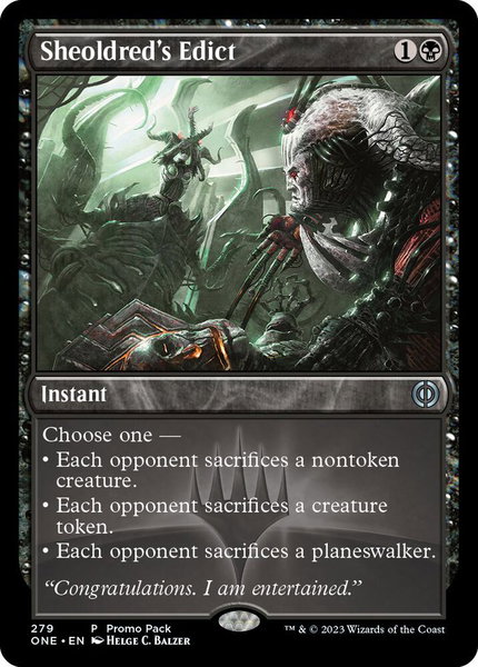 Sheoldred's Edict trading card from Promo Pack: Phyrexia: All Will Be One Sheoldred's Edict - Promo Pack: Phyrexia: All Will Be One Magic: The Gathering trading card