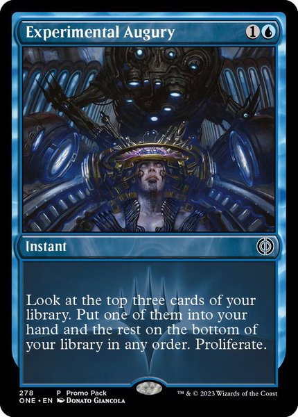 Experimental Augury trading card from Promo Pack: Phyrexia: All Will Be One Experimental Augury - Promo Pack: Phyrexia: All Will Be One Magic: The Gathering trading card