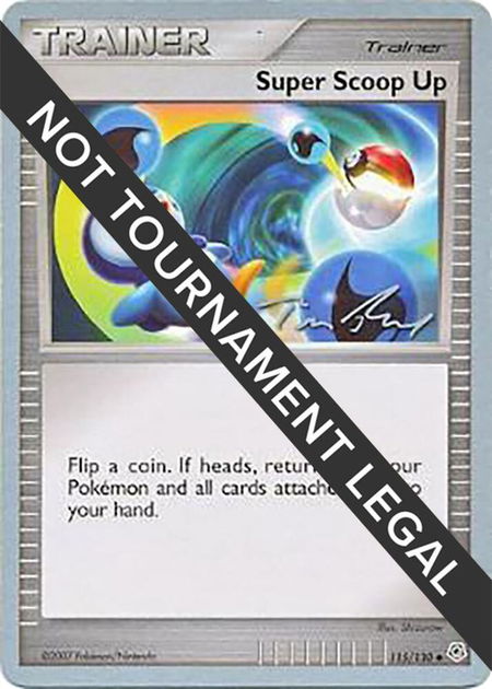 Super Scoop Up - 2007 (Tom Roos) trading card from World Championship Decks Super Scoop Up - 2007 (Tom Roos) - World Championship Decks Pokémon trading card