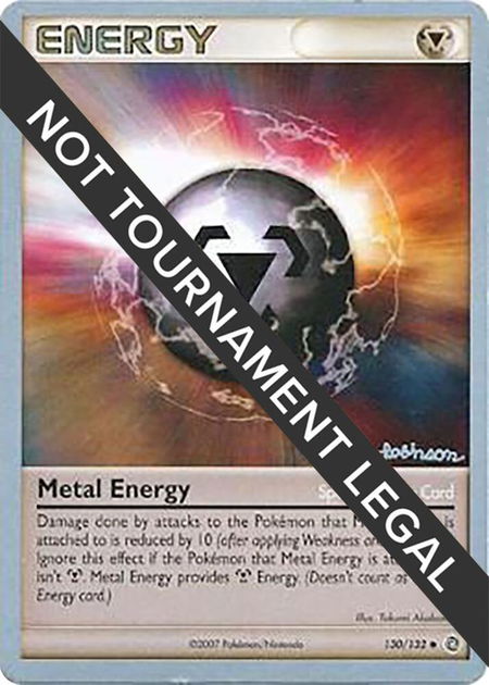 Metal Energy (130) - 2008 (Tristan Robinson) - World Championship Decks Pokémon trading card