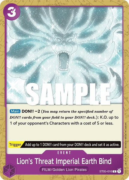 Lion's Threat Imperial Earth Bind trading card from Starter Deck 5: Film Edition Lion's Threat Imperial Earth Bind - Starter Deck 5: Film Edition One Piece trading card