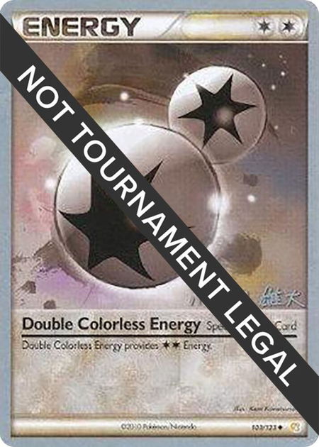 Double Colorless Energy - 2010 (Yuta Komatsuda) - World Championship Decks Pokémon trading card
