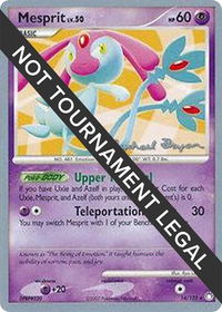 Mesprit - 2010 (Mychael Bryan) - World Championship Decks (WCD) #14/123 - Rare Pokémon Trading Card