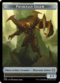Phyrexian Golem Token - Phyrexia: All Will Be One (ONE) #10 - Token Magic: The Gathering Trading Card