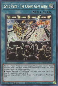 Gold Pride - The Crowd Goes Wild! - Photon Hypernova (PHHY) #PHHY-EN091 - Secret Rare YuGiOh Trading Card