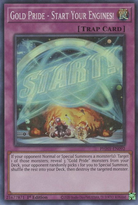 Gold Pride - Start Your Engines! trading card from Photon Hypernova Gold Pride - Start Your Engines! - Photon Hypernova YuGiOh trading card