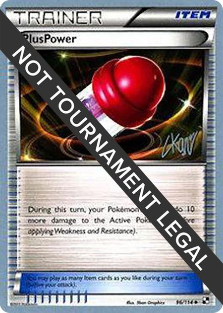 PlusPower - 2011 (Christopher Kan) - World Championship Decks Pokémon trading card