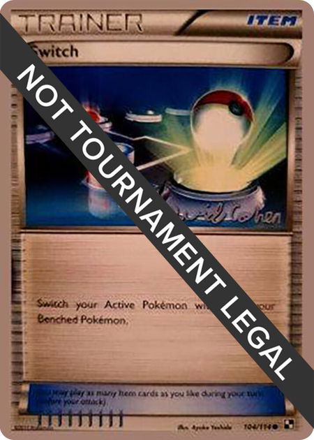 Switch - 2011 (David Cohen) - World Championship Decks Pokémon trading card