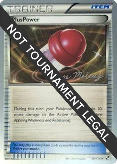 PlusPower - 2012 (Chase Moloney) - World Championship Decks Pokémon trading card