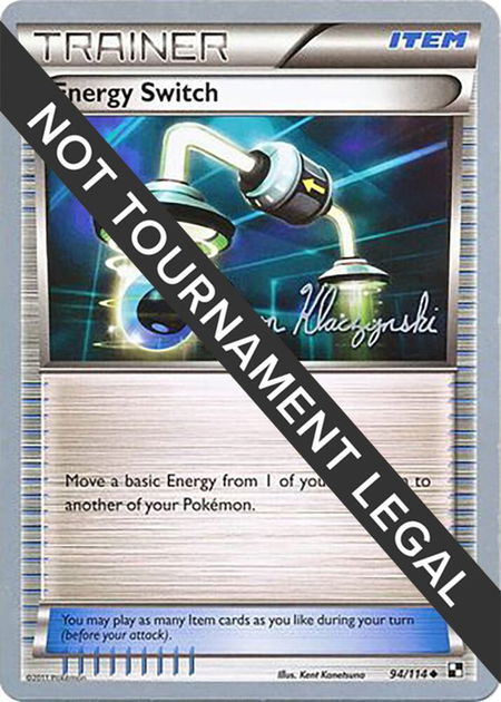 Energy Switch - 2013 (Jason Klaczynski) - World Championship Decks Pokémon trading card