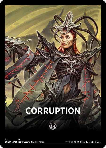 Corruption Theme Card - Phyrexia: All Will Be One Magic: The Gathering trading card